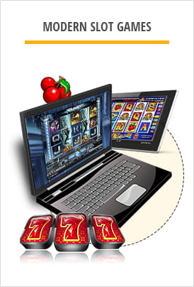 Modern day slots