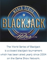 The World Series of Blackjack closed tournament